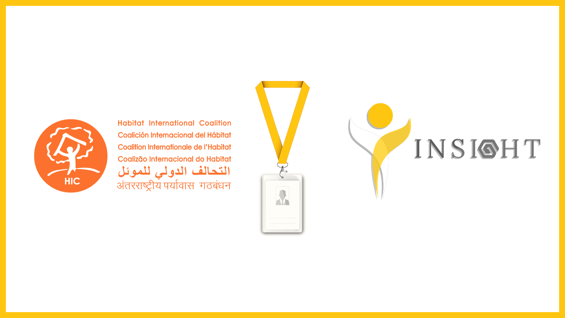 Insight is a member of the Habitat International Coalition